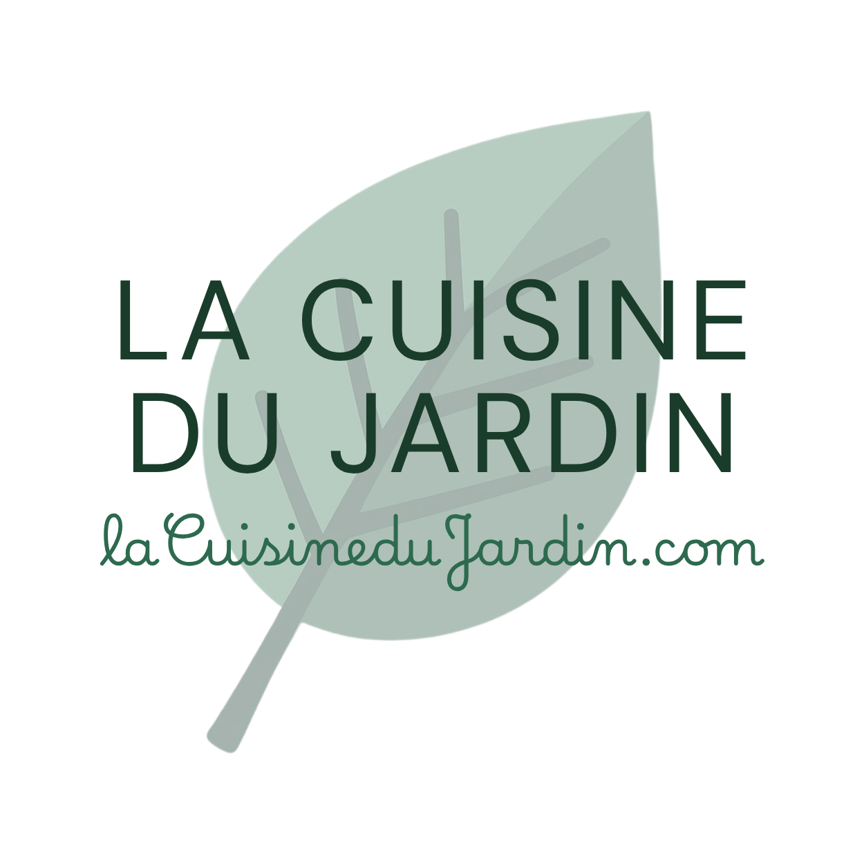 La Cuisine du Jardin : Recettes & Menus